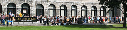 Line to see book of Kells